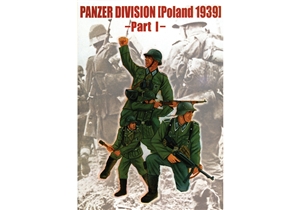 German Army Panzer Division Figures (Poland 1939) Part 1