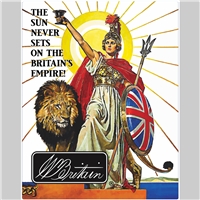 The Sun Never Sets on the Britains Empire Metal Sign 12.5" x 16"