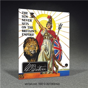 The Sun Never Sets on the Britains Empire Metal Sign 12.5" x 16"